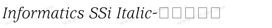 Informatics SSi Italic字体转换